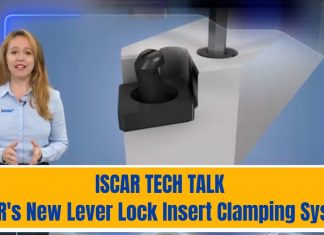 ISCAR TECH TALK – ISCAR’s New Lever Lock Insert Clamping System