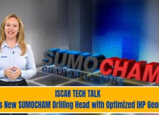 ISCAR TECH TALK – ISCAR’s New SUMOCHAM Drilling Head with Optimized IHP Geometry